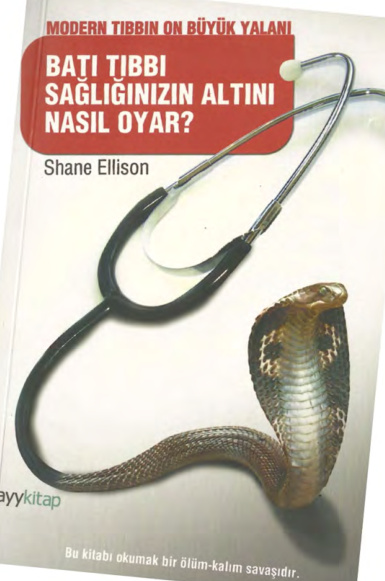 Batı Tıbbı Sağlığınızın Altını Nasıl Oyar PDF İndir – Shane Ellison