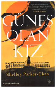 Güneş Olan Kız PDF İndir – Shelley Parker-Chan