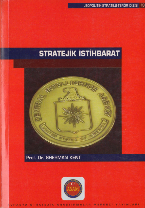 Stratejik İstihbarat PDF İndir – Sherman Kent