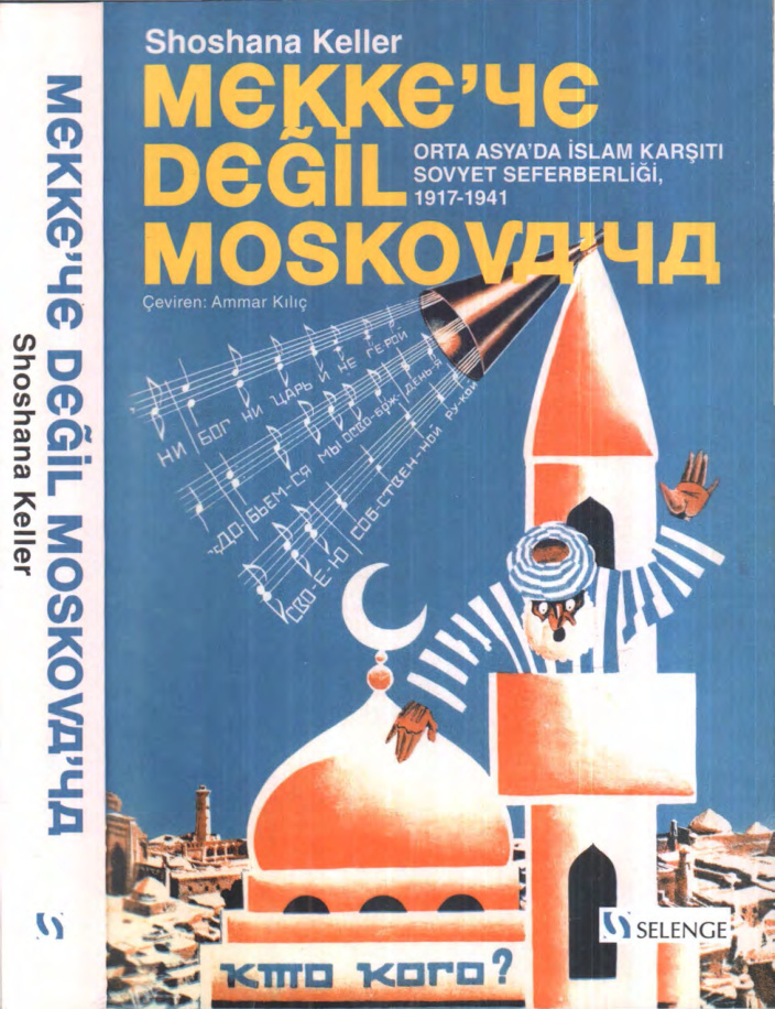 Mekke’ye Değil Moskova’ya 1917-1941 PDF İndir – Shoshana Keller