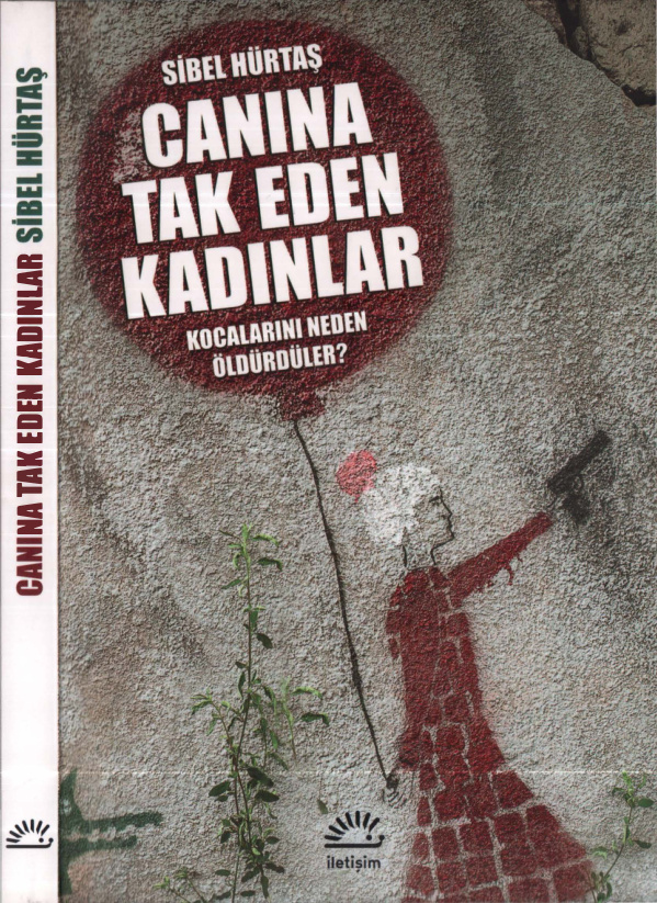 Canına Tak Eden Kadınlar PDF İndir – Sibel Hürtaş