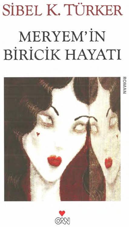Meryem’in Biricik Hayatı PDF İndir – Sibel K. Türker