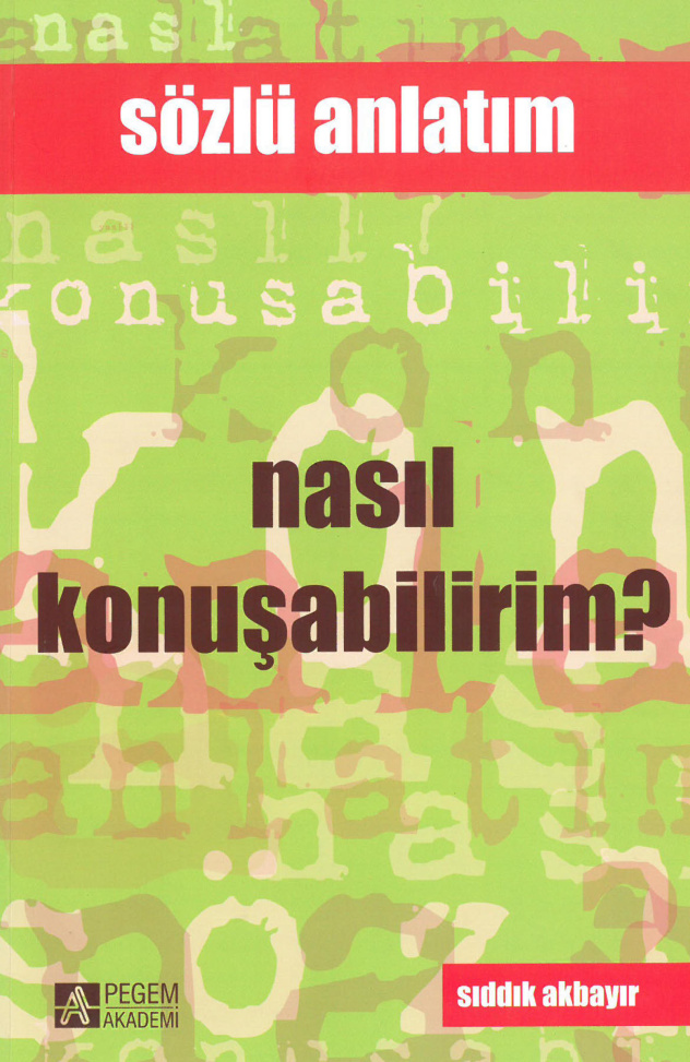 Nasıl Konuşabilirim? Sözlü Anlatım PDF İndir – Sıddık Akbayır