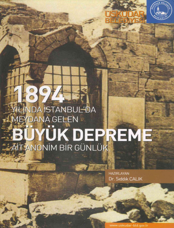 1894 Yılında İstanbul’da Meydana Gelen Büyük Depreme Air Anonim Bir Günlük PDF İndir – Haz: Sıddık Çalık