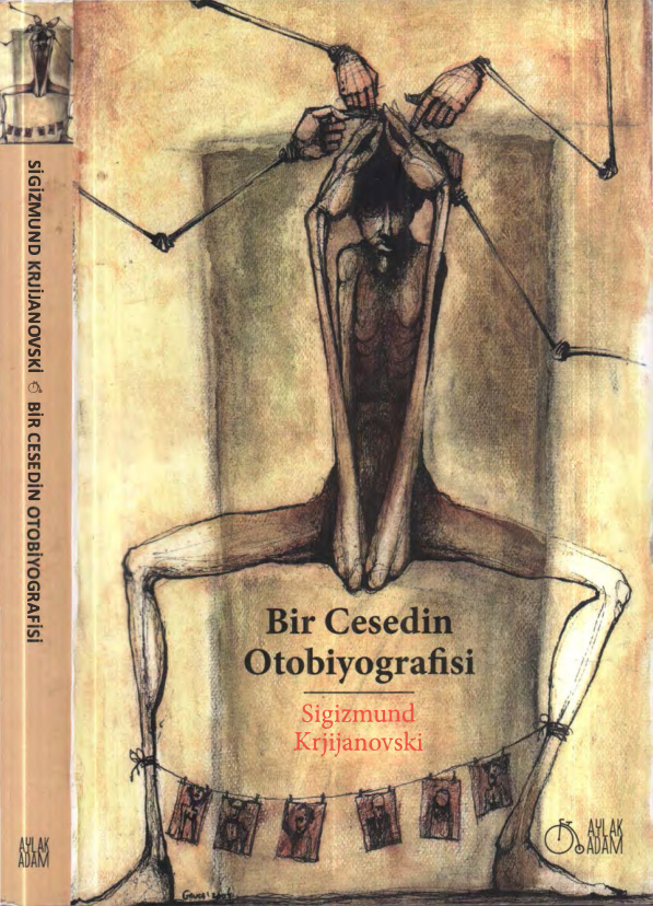 Bir Cesedin Otobiyografisi PDF İndir – Sigizmund Krjijanovski