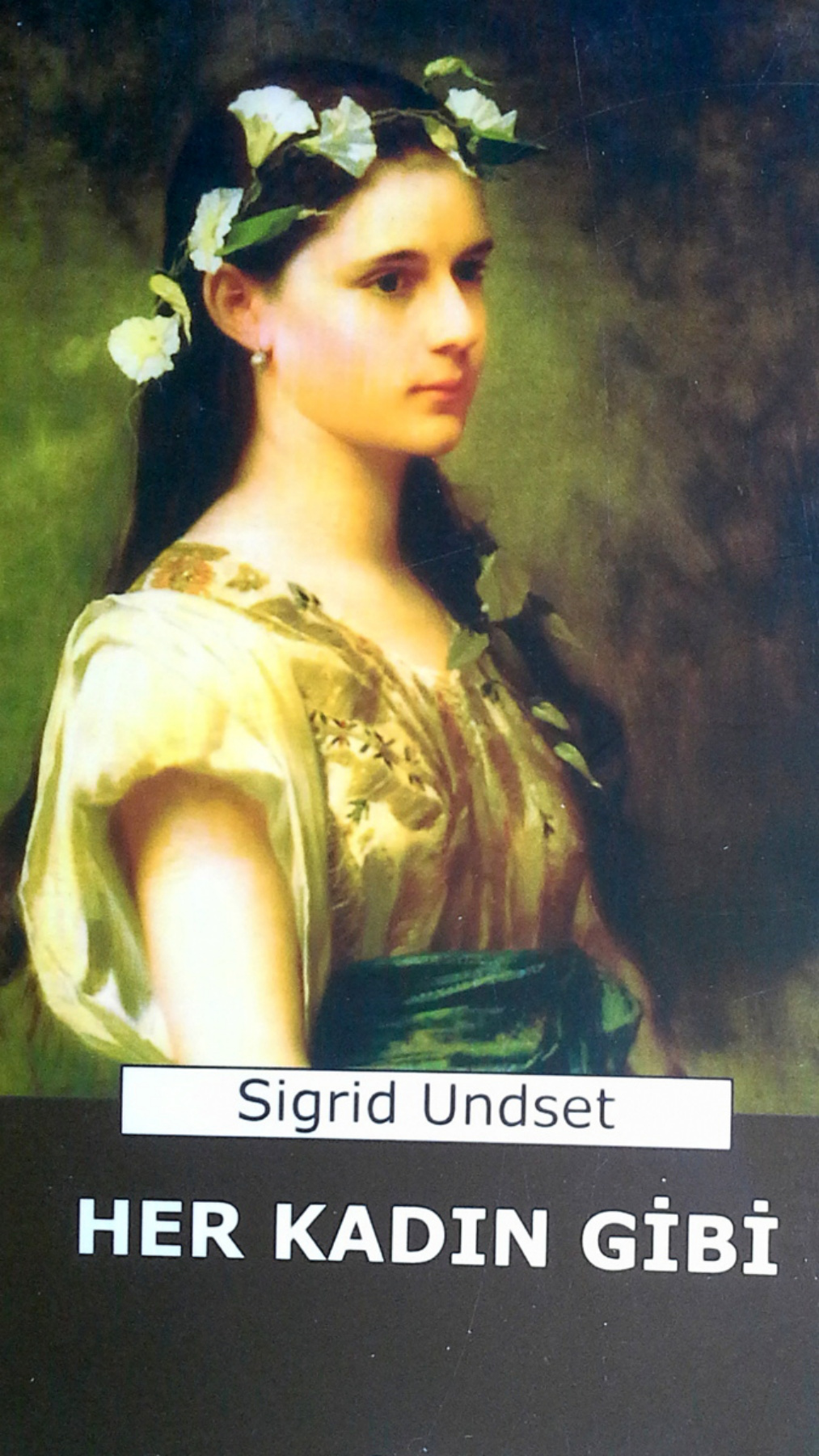 Her Kadın Gibi PDF İndir – Sigrid Undset