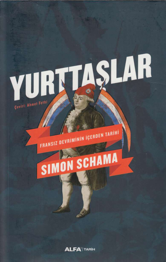 Yurttaşlar: Fransız Devrimi’nin İçeriden Tarihi PDF İndir – Simon Schama