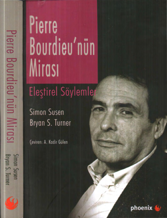 Pierre Bourdieu’nün Mirası PDF İndir – Simon Susen, Bryan S. Turner