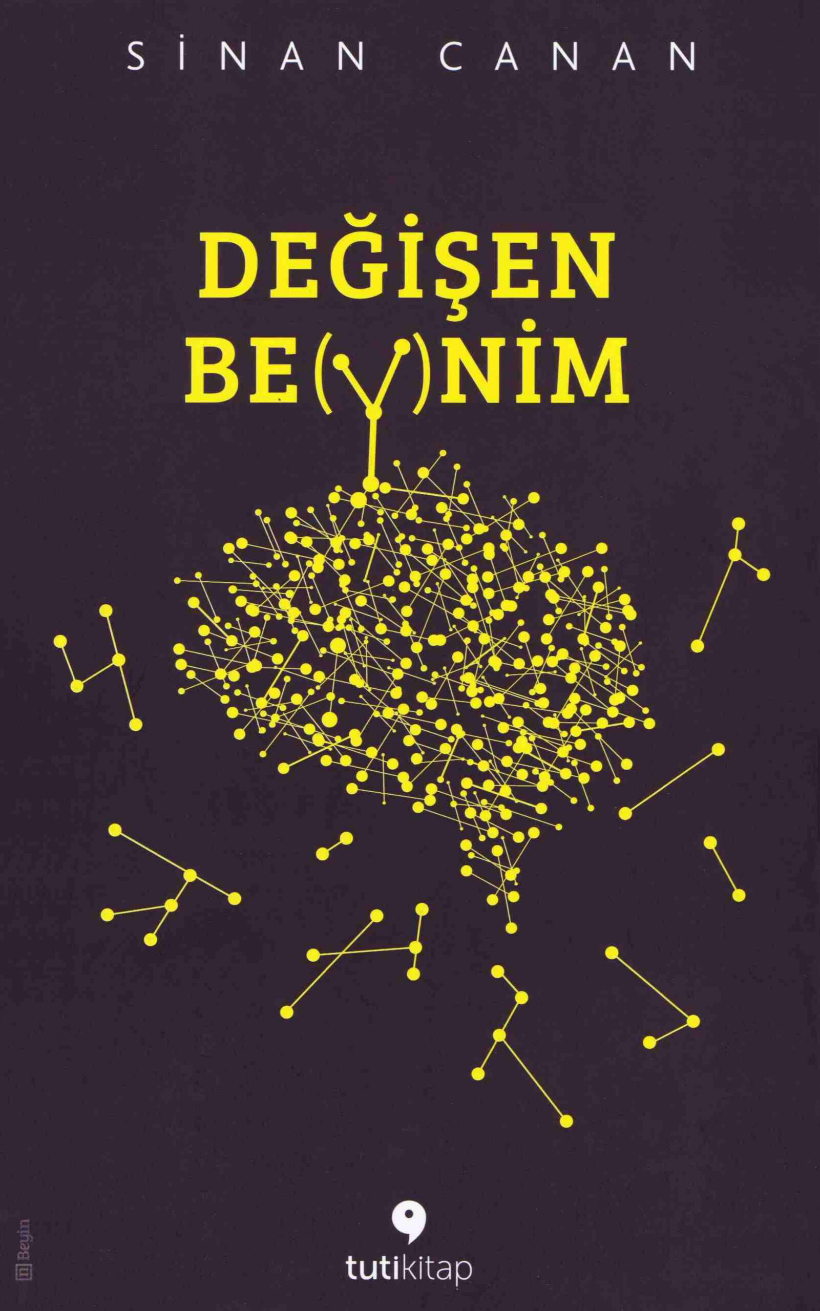Değişen Be(y)nim PDF İndir – Sinan Canan