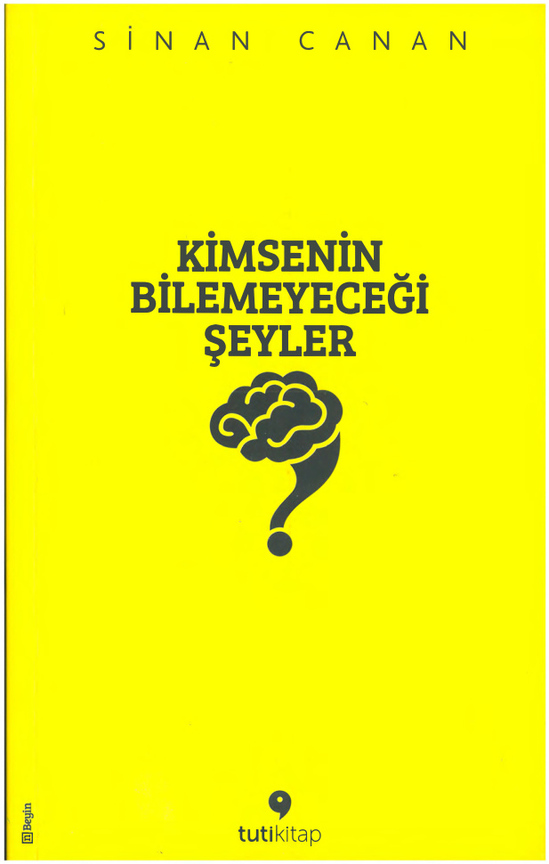 Kimsenin Bilemeyeceği Şeyler PDF İndir – Sinan Canan