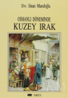 Osmanlı Döneminde Kuzey Irak (1831-1914) PDF İndir – Sinan Marufoğlu
