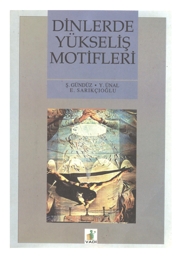 Dinlerde Yükseliş Motifleri PDF İndir – Şinasi Gündüz vd.
