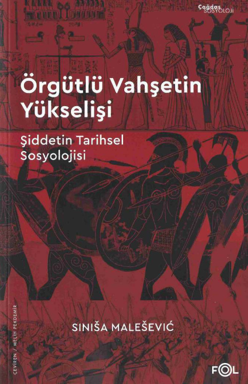 Örgütlü Vahşetin Yükselişi PDF İndir – Sinisa Malesevic