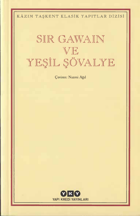 Sir Gawain ve Yeşil Şövalye PDF İndir – Bilinmiyor (Çev: Kolektif)