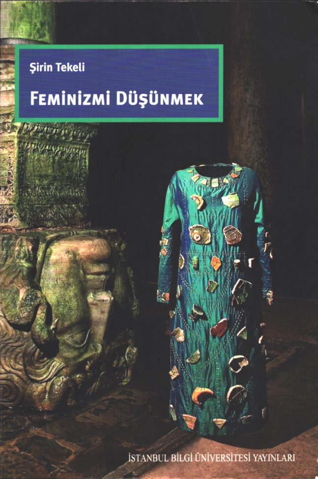 Feminizmi Düşünmek PDF İndir – Şirin Tekeli