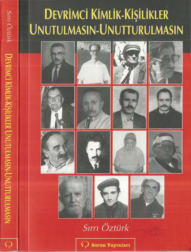 Devrimci Kimlik-Kişilikler Unutulmasın-Unutturulmasın PDF İndir – Sırrı Öztürk
