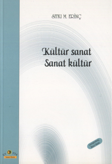Kültür Sanat Sanat Kültür PDF İndir – Sıtkı M. Erinç