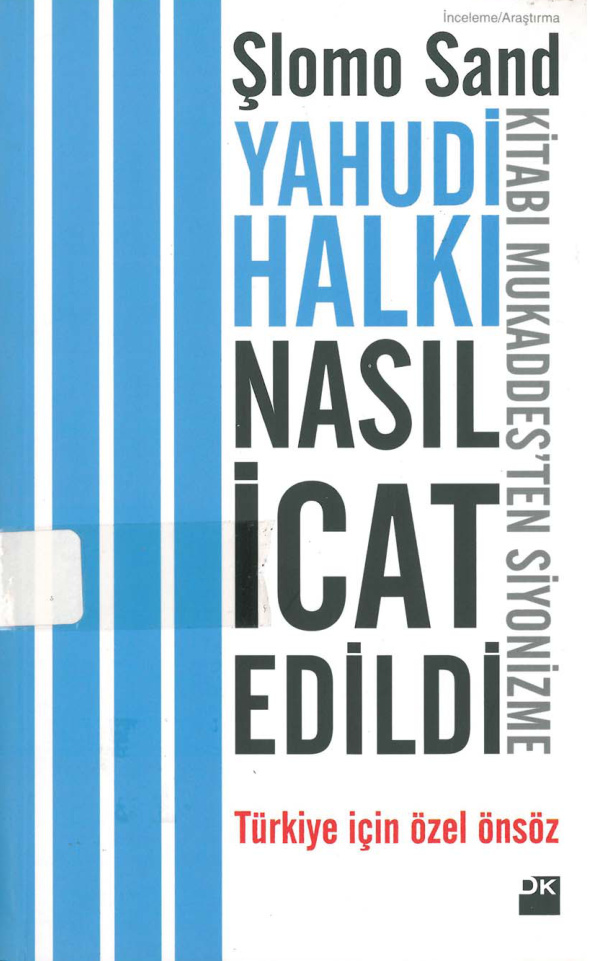 Yahudi Halkı Nasıl İcat Edildi PDF İndir – Shlomo Sand