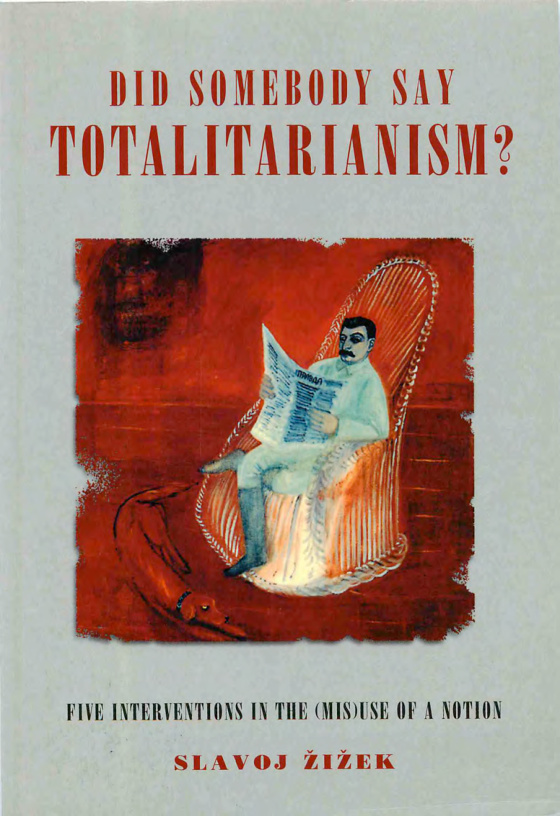 Did Somebody Say Totalitarianism? PDF İndir – Slavoj Žižek