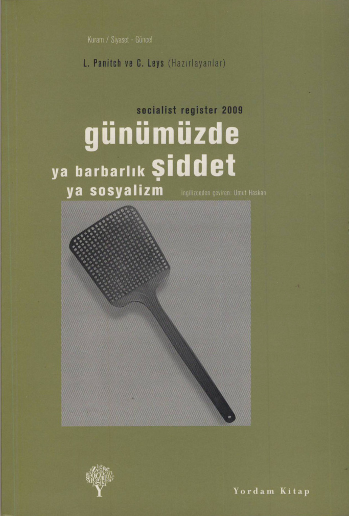 Socialist Register 2009: Günümüzde Şiddet PDF İndir – Kolektif (Ed. Leo Panitch, Colin Leys)