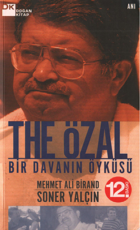The Özal: Bir Davanın Öyküsü PDF İndir – Soner Yalçın, Mehmet Ali Birand