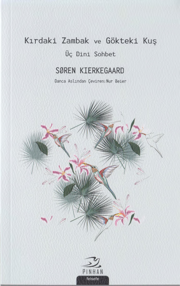 Kırdaki Zambak ve Gökteki Kuş PDF İndir – Soren Kierkegaard