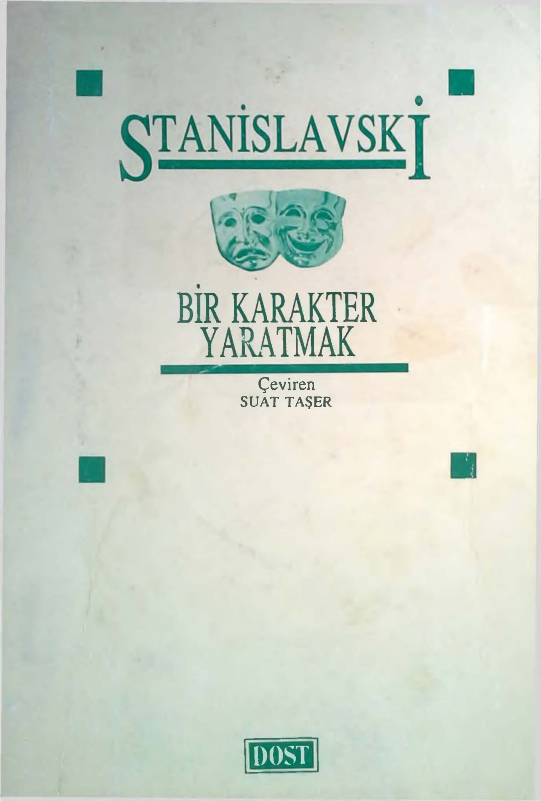 Bir Karakter Yaratmak PDF İndir – Konstantin Stanislavski