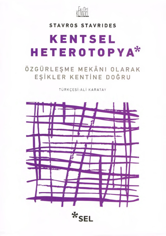Kentsel Heterotopya PDF İndir – Stavros Stavrides