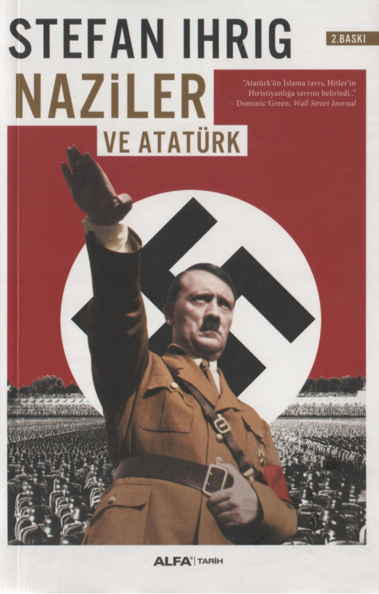 Naziler ve Atatürk PDF İndir – Stefan Ihrig