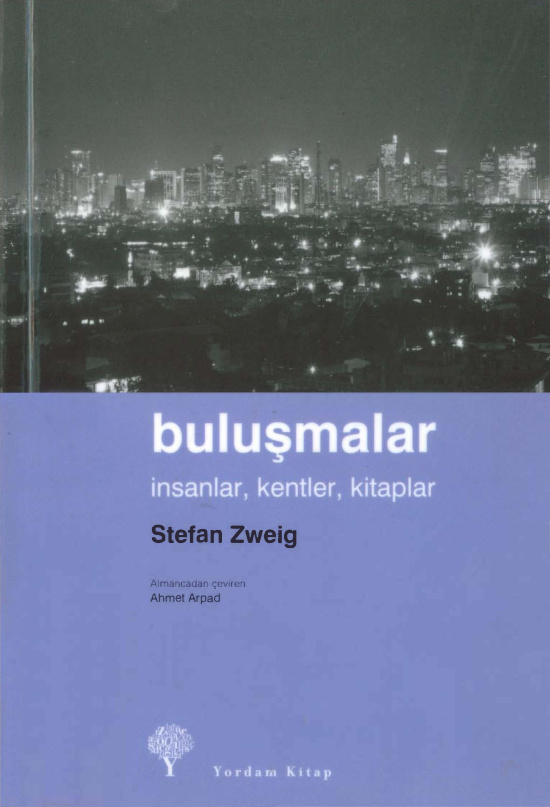 Buluşmalar: İnsanlar Kentler Kitaplar PDF İndir – Stefan Zweig