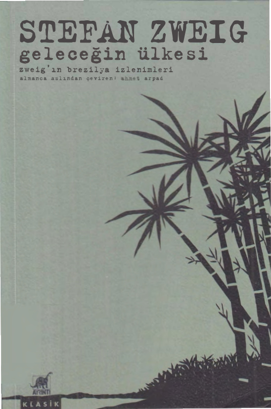 Geleceğin Ülkesi PDF İndir – Stefan Zweig
