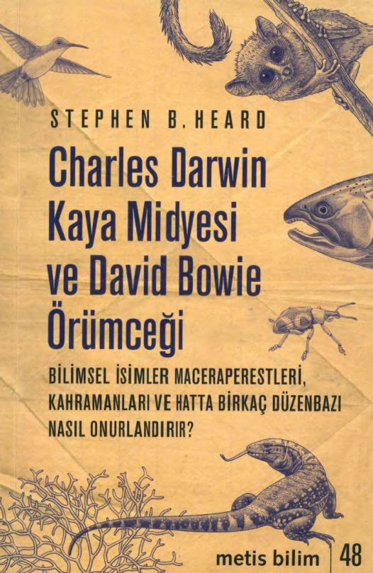 Charles Darwin Kaya Midyesi ve David Bowie Örümceği PDF İndir – Stephen B. Heard