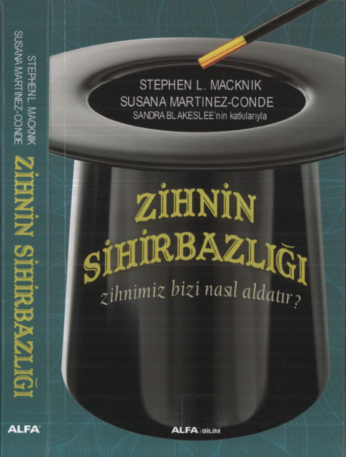 Zihnin Sihirbazlığı PDF İndir – Stephen L. Macknik, Susana Martinez-Conde