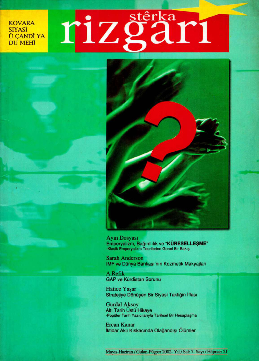 Sterka Rizgari Sayı 21 Mayıs-Haziran 2002 PDF İndir - Kolektif 2 Sterka Rizgari Sayı 21 Mayıs-Haziran 2002 PDF İndir – Kolektif
