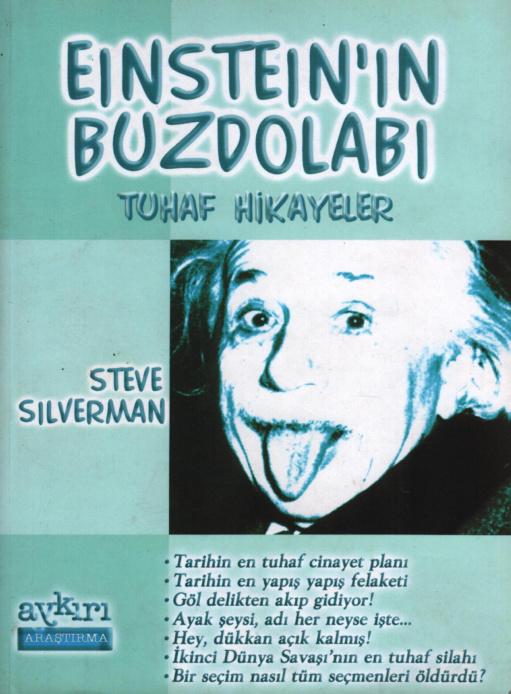 Einstein’ın Buzdolabı: Tuhaf Hikayeler PDF İndir – Steve Silverman