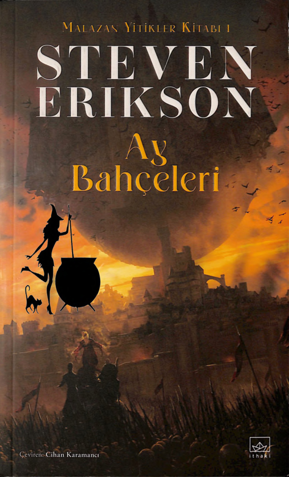 Ay Bahçeleri: Malazan Yitikler Kitabı 1 PDF İndir – Steven Erikson