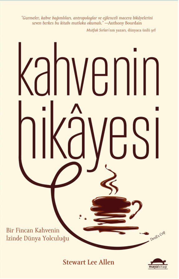 Kahvenin Hikayesi PDF İndir – Stewart Lee Allen