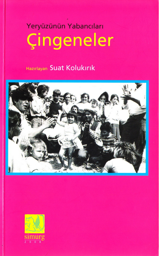 Yeryüzünün Yabancıları Çingeneler PDF İndir – Suat Kolukırık