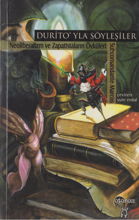 Durito’yla Söyleşiler PDF İndir – Subcomandante Marcos