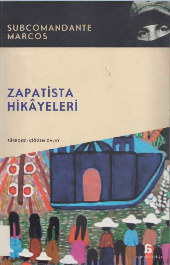 Zapatista Hikâyeleri PDF İndir - Subcomandante Marcos 11 Zapatista Hikâyeleri PDF İndir – Subcomandante Marcos