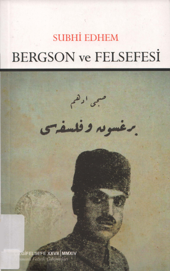 Bergson ve Felsefesi PDF İndir – Subhi Edhem