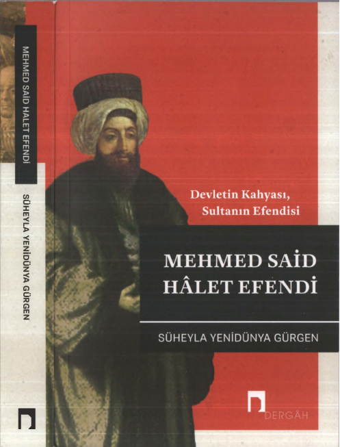 Mehmed Said Halet Efendi PDF İndir – Süheyla Yenidünya Gürgen