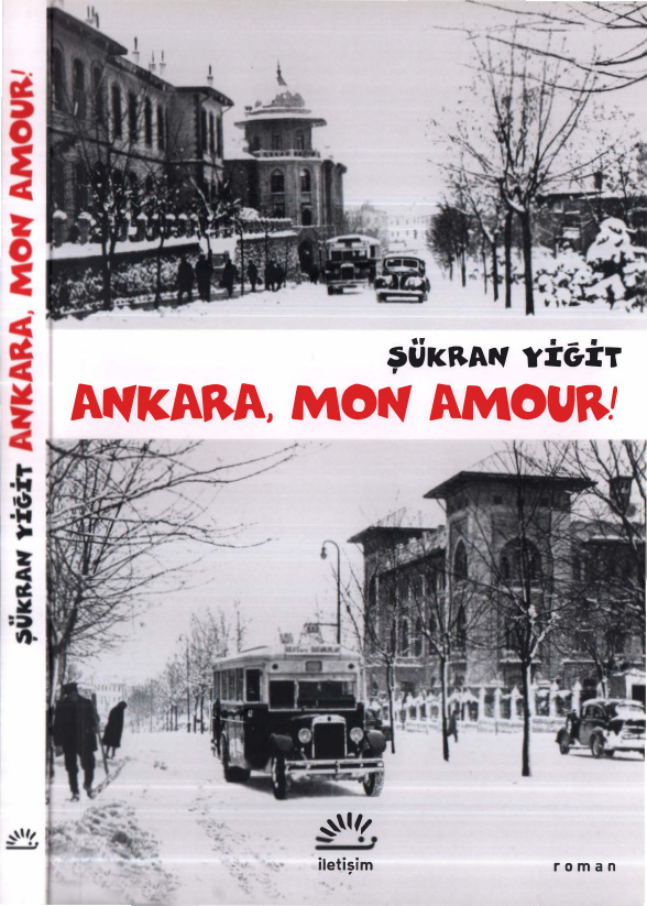 Şükran Yiğit Ankara Mon Amour İletişim Yayınları Kitap Kapağı