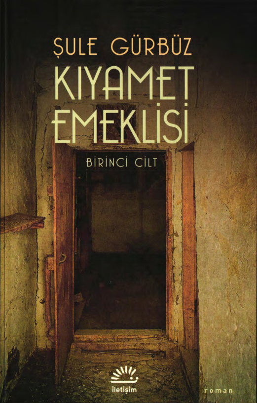 Kıyamet Emeklisi I PDF İndir – Şule Gürbüz