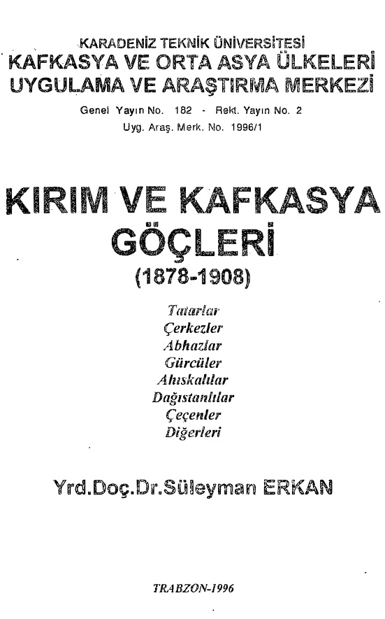 Kırım ve Kafkasya Göçleri (1878-1908) PDF İndir – Süleyman Erkan
