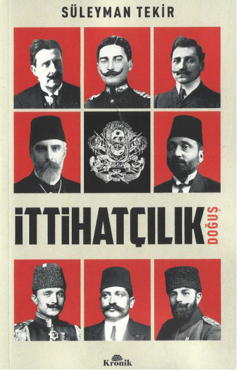 İttihatçılık: Doğuş PDF İndir – Süleyman Tekir