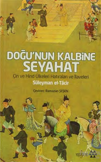 Doğunun Kalbine Seyahat PDF İndir – Süleyman el-Tacir