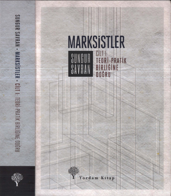 Marksistler Cilt I PDF İndir – Sungur Savran