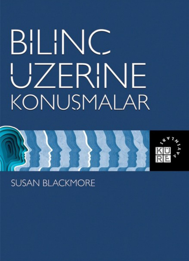 Bilinç Üzerine Konuşmalar PDF İndir – Susan Blackmore