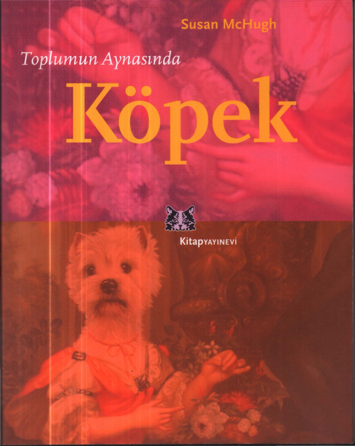 Toplumun Aynasında Köpek PDF İndir – Susan McHugh